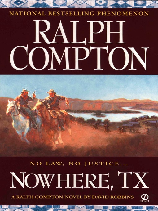 Title details for Nowhere, TX by Ralph Compton - Wait list